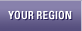 Your Region